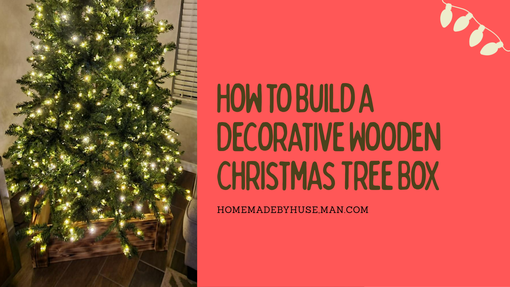 How to Build a Decorative Wooden Christmas Tree Box Homemade by Huseman